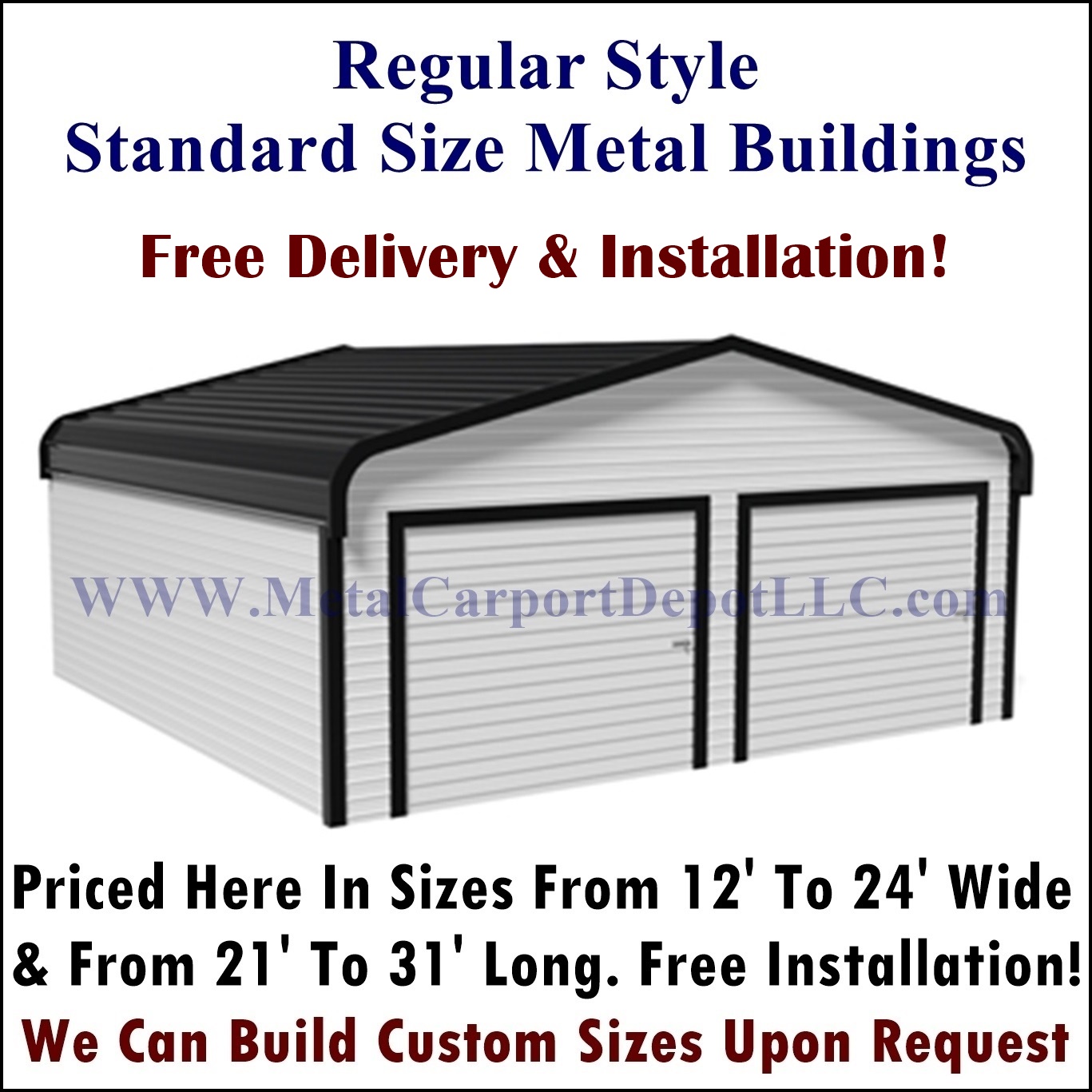 Regular style fully enclosed metal buildings category at Metal Carport Depot